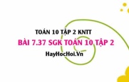 Bài 7.37 SGK Toán 10 tập 2 Kết nối tri thức